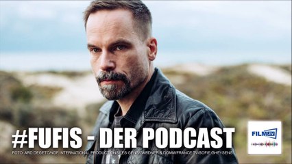 Wanja Mues in der neuen Thriller-Serie "Sophie Cross" // FUFIS Podcast