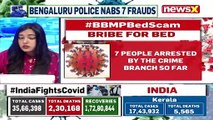 B'luru Covid Bed Scam Black Marketing Racket Busted NewsX