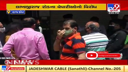 Mixed response over fresh Covid-19 restrictions from Rajkot's traders _ TV9News
