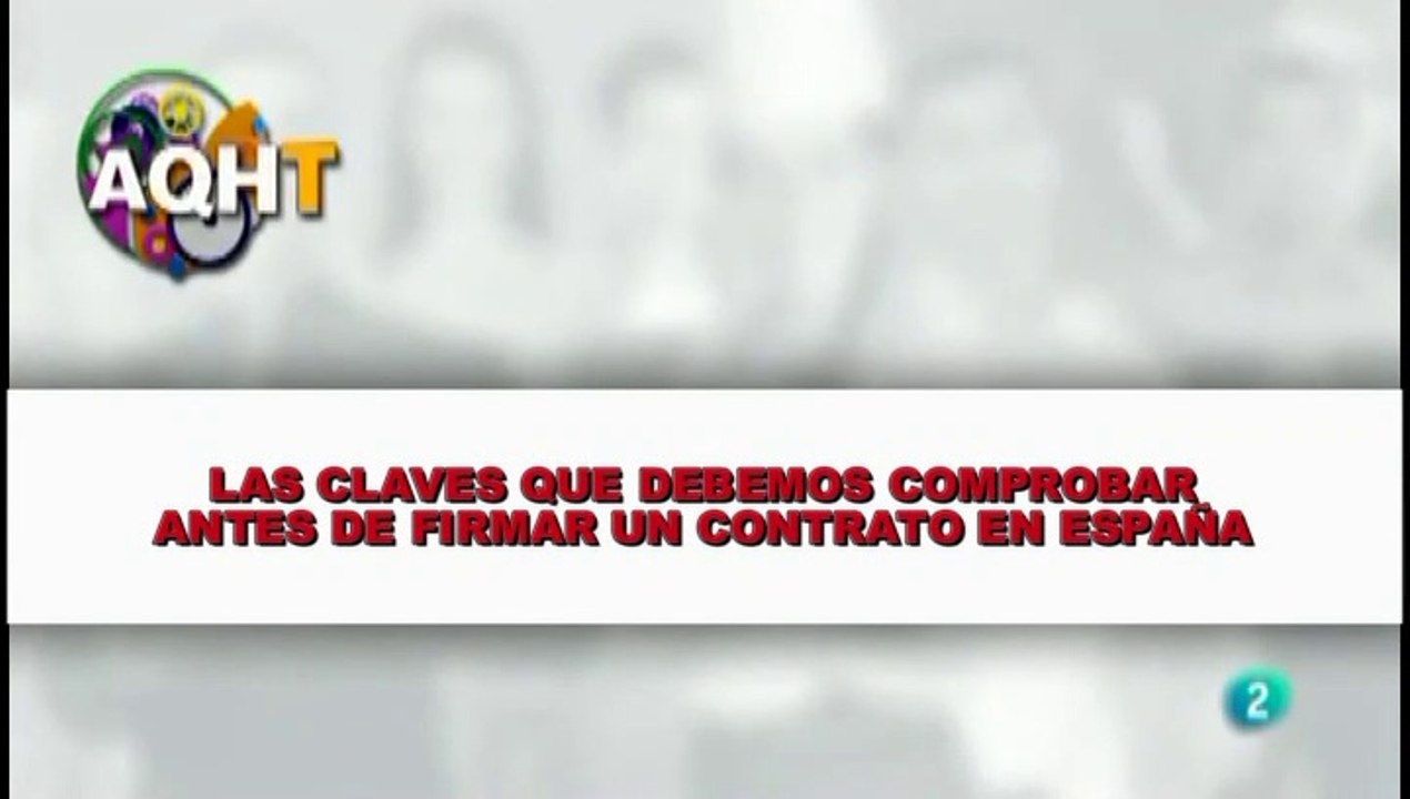 LAS CLAVES QUE DEBEMOS COMPROBAR ANTES DE FIRMAR UN CONTRATO EN ESPAÑA