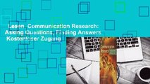 Lesen  Communication Research: Asking Questions, Finding Answers  Kostenloser Zugang