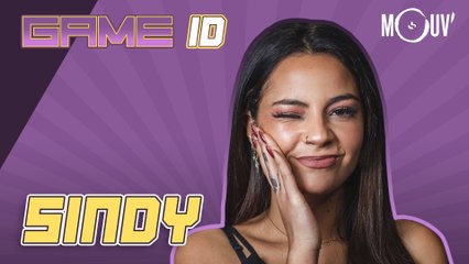 SINDY : "Je suis battable à tout, c'est bien le problème" I Game ID