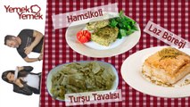 Türkler Karadeniz Yemeklerini Denerse: Hamsikoli, Tursu tavalisi, Laz böregi