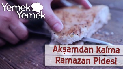 Aksamdan Kalma: Ramazan Pidesi