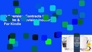 Full version  Contracts for the Film & Television Industry  For Kindle