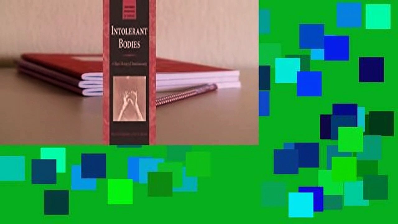 Downlaod Intolerant Bodies: A Short History of Autoimmunity unlimited