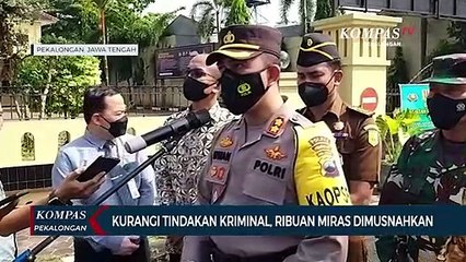 Kurangi Tindakan Kriminal, Ribuan Miras Dimusnahkan