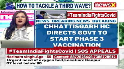 Chhattisgarh HC Directs Govt To Start Phase 3 Vaccination NewsX