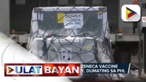 Dalawang milyong doses ng AstraZeneca vaccine mula sa CoVax facility, dumating sa bansa
