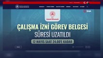 Çalışma izni görev belgesi formunun geçerlilik süresi uzatıldı