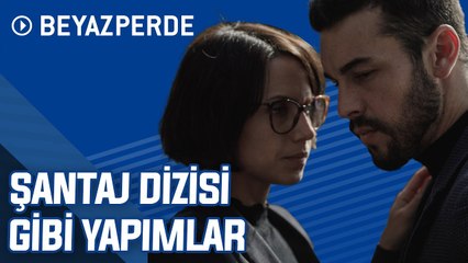 Şantaj Dizisini Sevenlerin İzlemesi Gereken 10 Harika Yapım