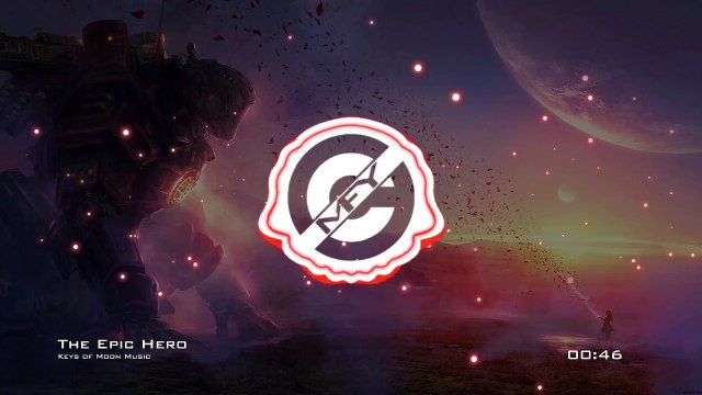 Keys of Moon Music - The Epic Hero [Epic_Orchestral_Cinematic][MFY - No Copyright Music]