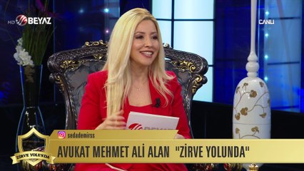 Zirve Yolunda 8 Mayıs 2021 / Avukat Mehmet Ali Alan