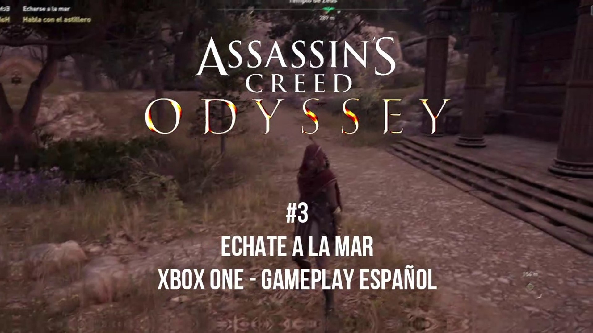 ⁣Assassin's Creed Odyssey #3 Echate a la mar - Xbox One Gameplay ESPAÑOL - canalrol 2021