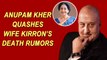 Anupam Kher takes second jab of Covid vaccine, quashes wife Kirron’s death rumour