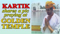 Kartik Aaryan shares a pic praying at Golden Temple