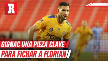 Gignac fue una pieza clave para cerrar el fichaje de Florian Thauvin