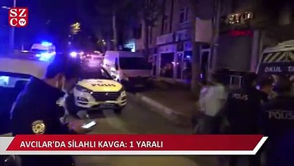 Avcılar'da silahlı kavga: 1 yaralı