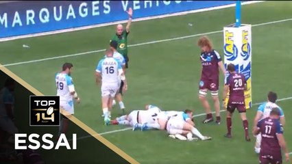 TOP 14 - Essai de Scott HIGGINBOTHAM (UBB) - Bayonne - Bordeaux-Bègles - J23 - Saison 2020/2021