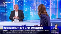 Régionales: Dupond-Moretti défie Le Pen dans le Nord - 08/05