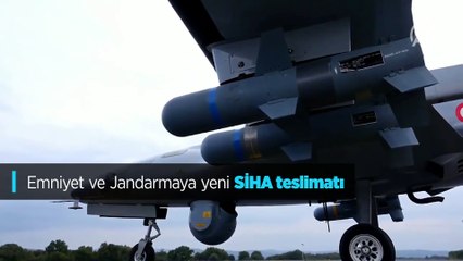 Emniyet ve Jandarmaya yeni SİHA teslimatı