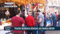 Aneka Jus, Menu Khas Buka Puasa Warga Mesir