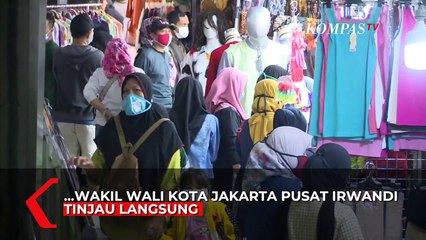 Pasar Tanah Abang Ramai, Petugas Bersiaga Terapkan Prokes