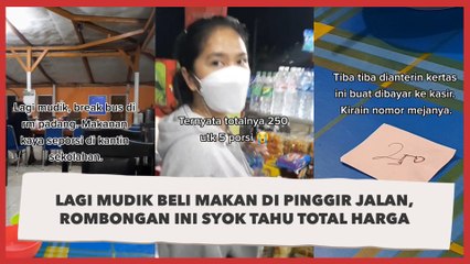 Lagi Mudik Beli Makan di Pinggir Jalan, Rombongan Ini Syok Tahu Total Harga