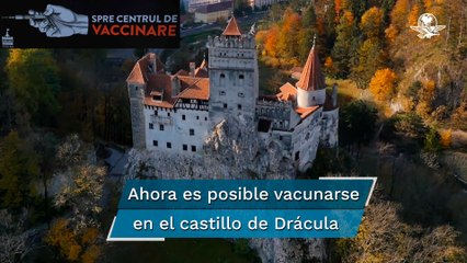 Castillo de Drácula ofrece vacunas contra el Covid-19 a visitantes