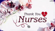 Thank You Nurses! On International Nurses Day 2021 Send Messages of Gratitude to Healthcare Heroes