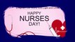 International Nurses Day 2021 Wishes & Messages to Observe Florence Nightingale Birth Anniversary