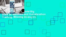 [Read] Runner's World Big Book of Marathon and Half-Marathon Training: Winning Strategies,