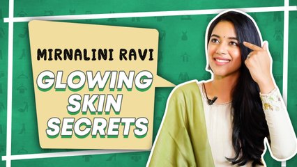 என்னோட Night Routine இது தான்!  Mirnalini's Skin Care Secrets Revealed | Sayswag