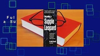 Full E-book  Becoming a Supple Leopard  Review