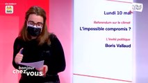 Guillaume Gontard  & Boris Vallaud  - Bonjour chez vous ! (10/05/2021)