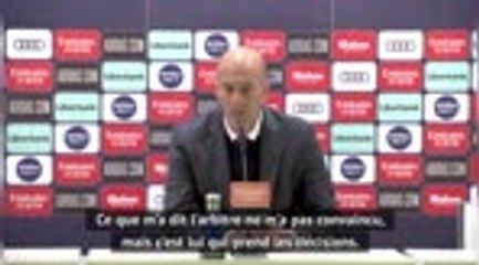 35e j. - Zidane : "Ce que m’a dit l'arbitre ne m’a pas convaincu"