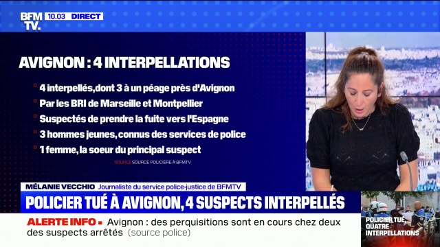 Policier tué à Avignon: perquisitions en cours chez deux des suspects interpellés