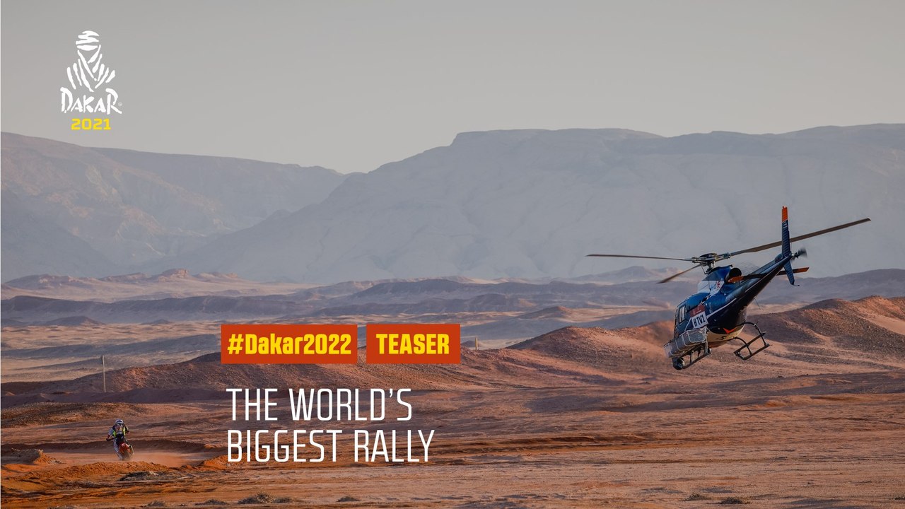 #Dakar2022 - Teaser : The World's toughest race and the World's biggest rally