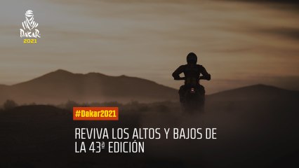 #Dakar2021 - Reviva los altos y bajos de la 43ª edición