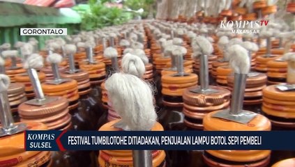 Festival Tumbilotohe Ditiadakan, Penjualan Lampu Botol Sepi Pembeli