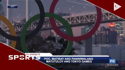 POC, matibay ang paniniwalang matutuloy ang Tokyo Games