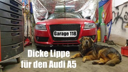 Dicke Lippe für den Audi A5 / Maxton Desing / Frontlippe