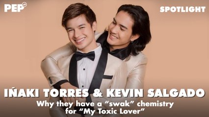 Inaki Torres,  Kevin Salgado talk about their "swak" chemistry for "My Toxic Lover" | PEP Spotlight