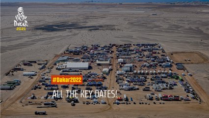 #Dakar2022 - All the key dates
