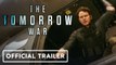 The Tomorrow War - Official Teaser Trailer (2021) Chris Pratt, Yvonne Strahovski, J.K. Simmons