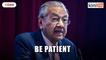 Dr Mahathir: Be patient for Hari Raya, or we may end up like India