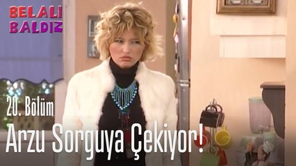 Arzu sorguya çekiyor! - Belalı Baldız 20. Bölüm