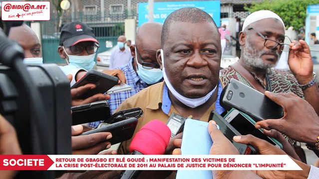 Retour de Gbagbo et Blé Goudé : manifestation des victimes de la crise post-électorale de 2011 au Palais de justice pour dénoncer l'impunité