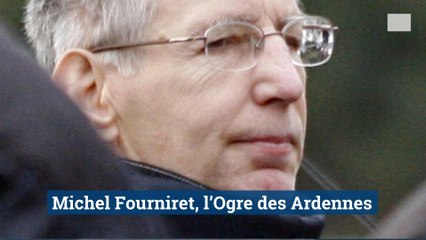 Michel Fourniret, l’Ogre des Ardennes