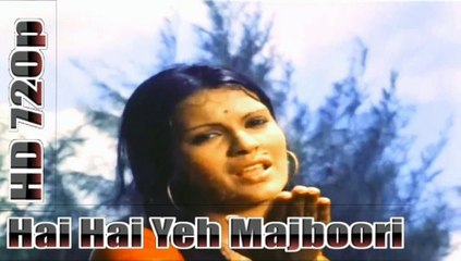 Hai Hai Yeh Majboori